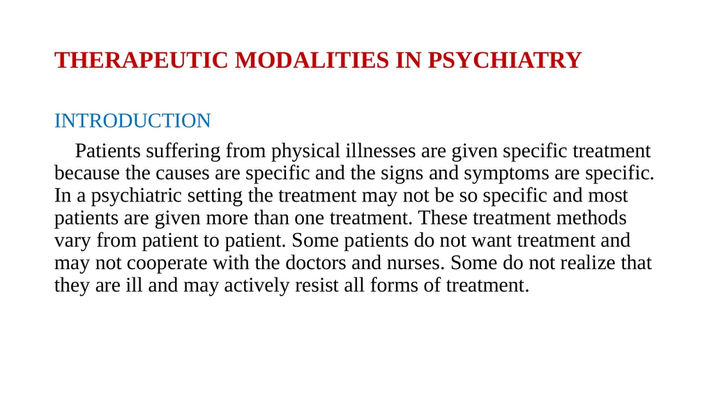 THERAPEUTIC MODALITIES IN PSYCHIATRY MR. SAGAR.S.H - slide 8 of 59