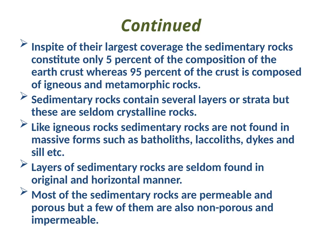 SEDIMENTARY ROCKS Sedimentary rocks, as the word - slide 3 of 7