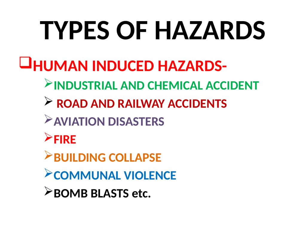 ENVIRONMENTAL HAZARDS & DISASTER HAZARD “AGENT - slide 4 of 7