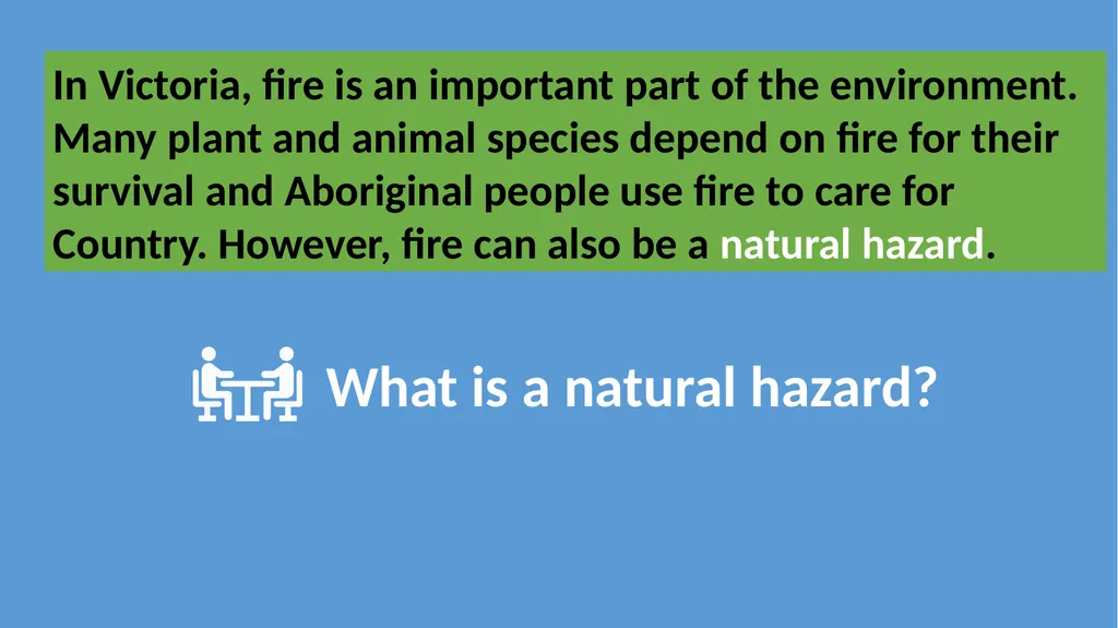 Part 1 BUSHFIRE HAZARDS AND THEIR IMPACTS In - slide 2 of 8