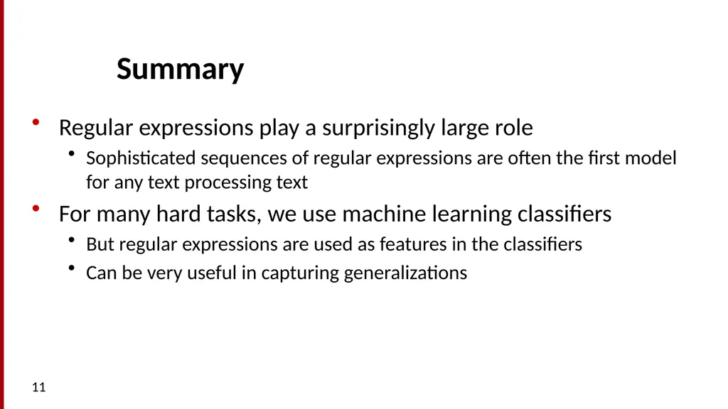 Basic Text Processing Regular Expressions Regular - slide 11 of 46