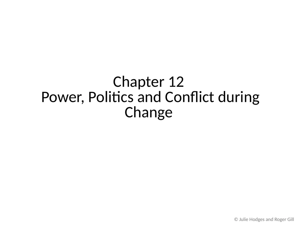 © Julie Hodges and Roger Gill Chapter 12 Power, - slide 2 of 18