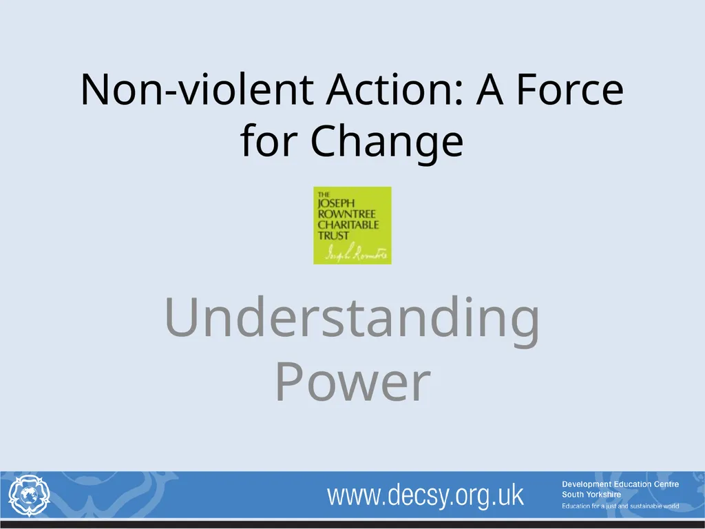 Non-violent Action: A Force for Change