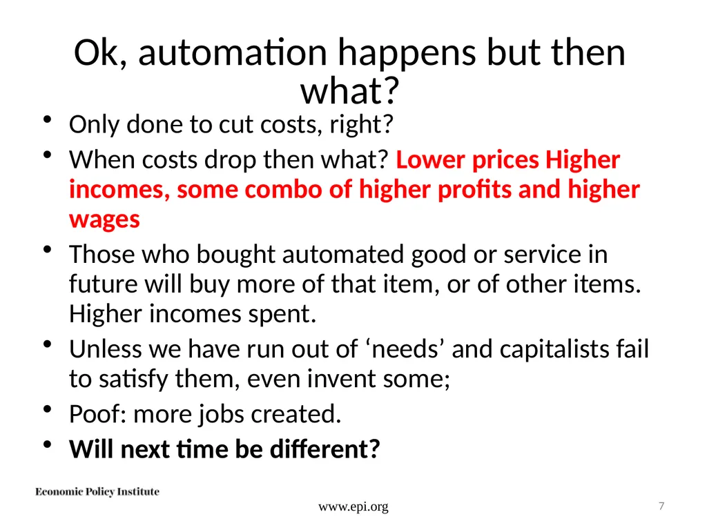 Do not fear the robots: The challenge is good jobs - slide 7 of 40