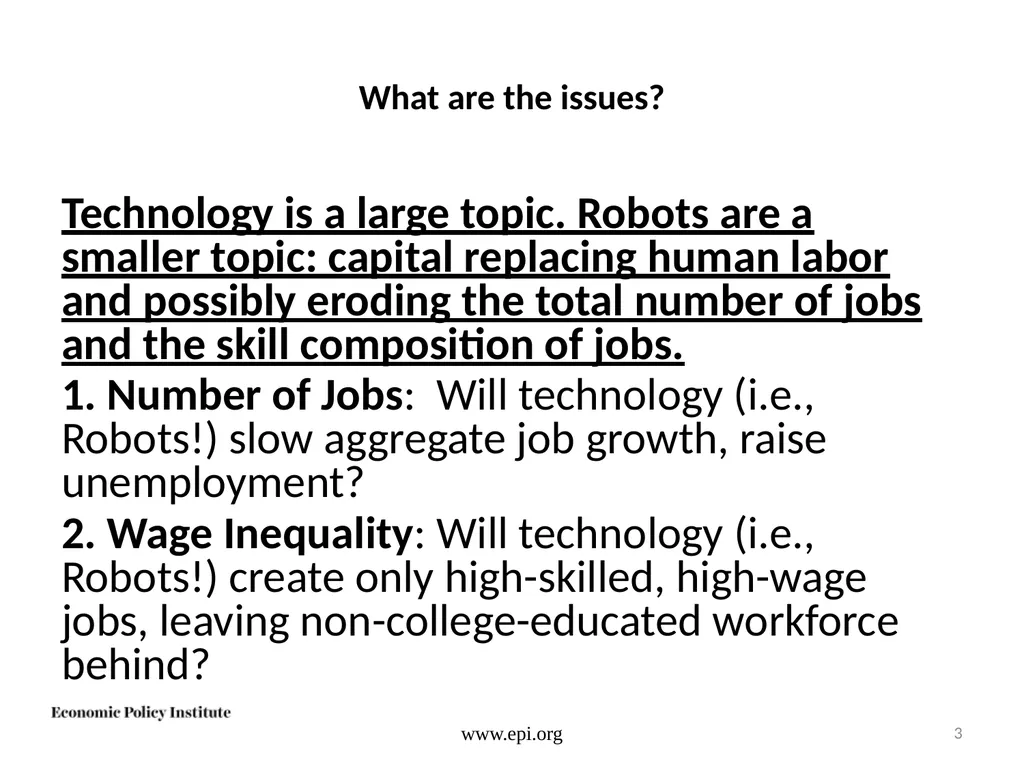 Do not fear the robots: The challenge is good jobs - slide 3 of 40