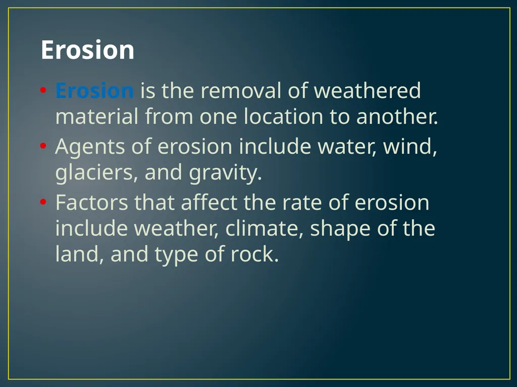 Chapter 3 Lesson 1 The Erosion-Deposition Process - slide 7 of 21