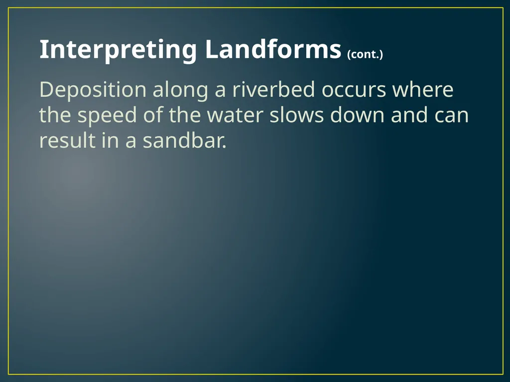 Chapter 3 Lesson 1 The Erosion-Deposition Process - slide 17 of 21