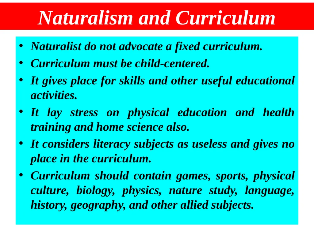 Naturalism Dr. Kasturi Karmakar Assistant - slide 12 of 22