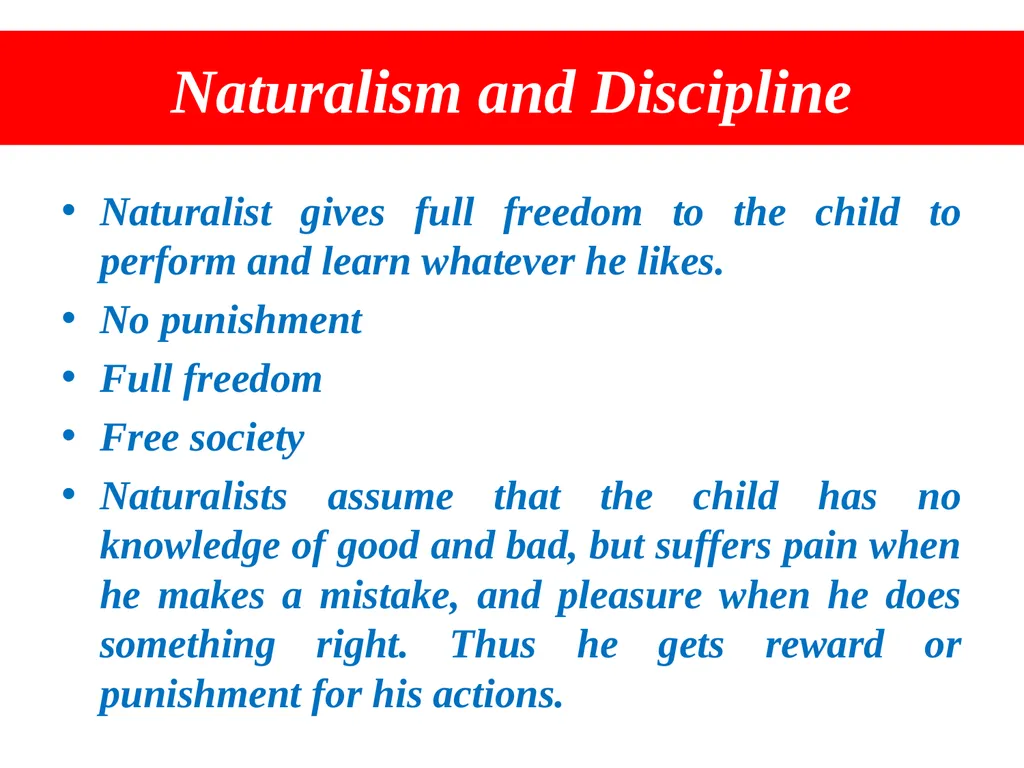Naturalism Dr. Kasturi Karmakar Assistant - slide 17 of 22