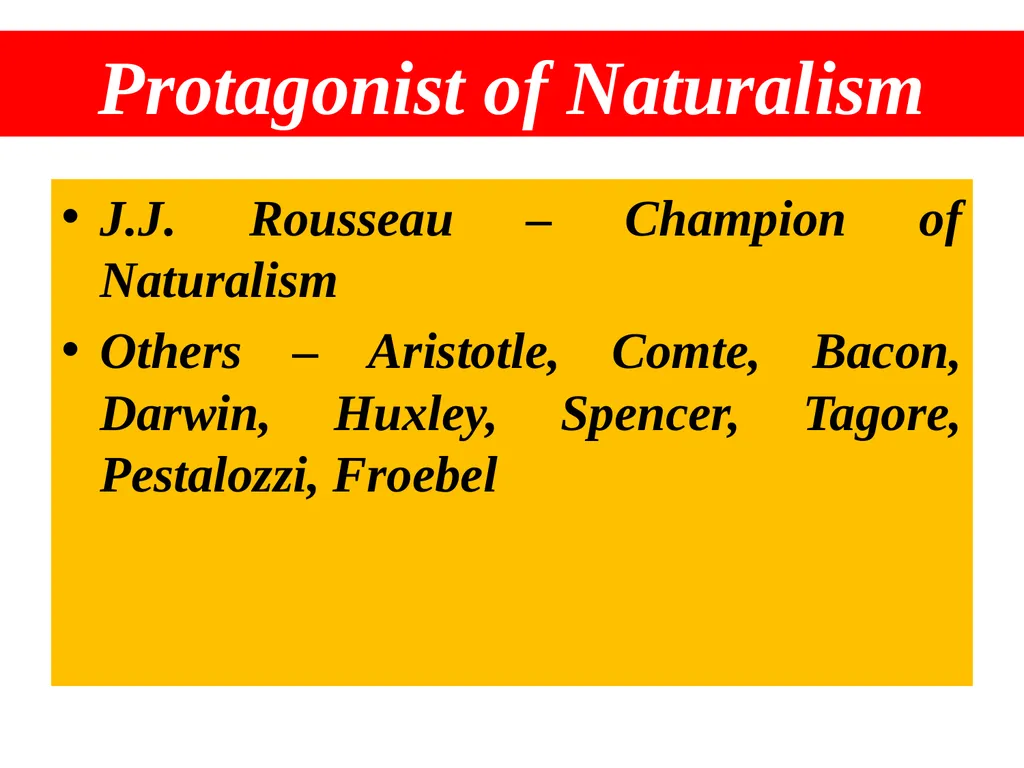 Naturalism Dr. Kasturi Karmakar Assistant - slide 4 of 22
