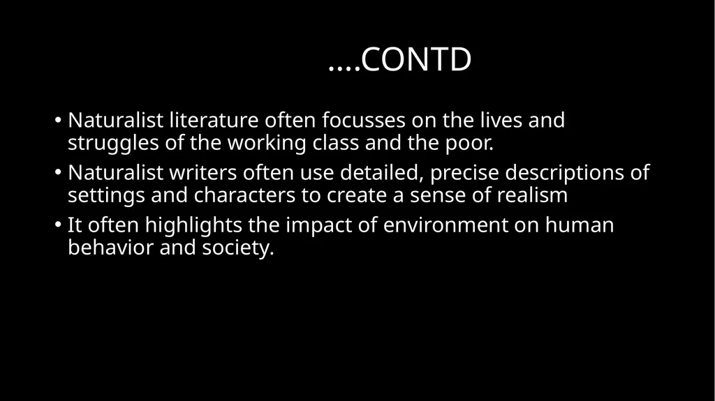 Realism and Naturalism Literary time period - slide 7 of 10