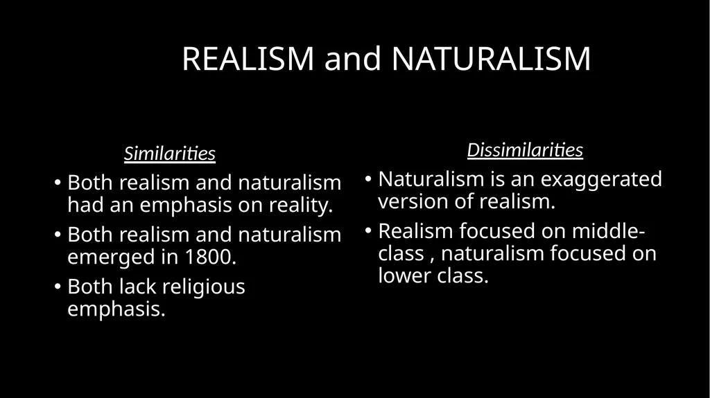 Realism and Naturalism Literary time period - slide 10 of 10