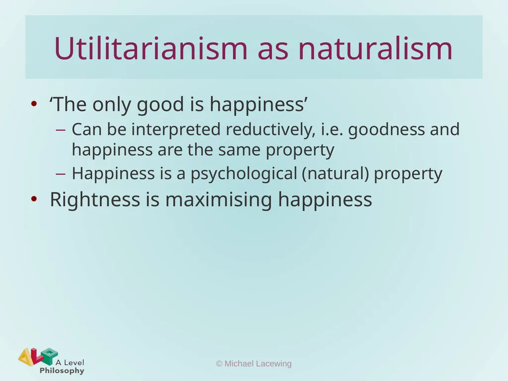 Moral naturalism Michael Lacewing - slide 7 of 11