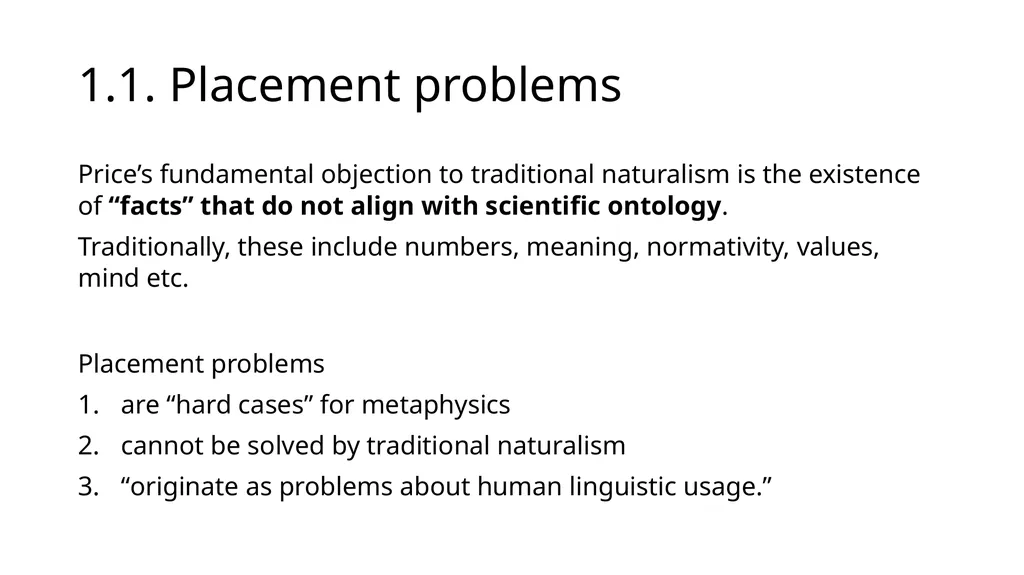 How Wittgensteinian is Huw Price’s Naturalism? by - slide 6 of 23