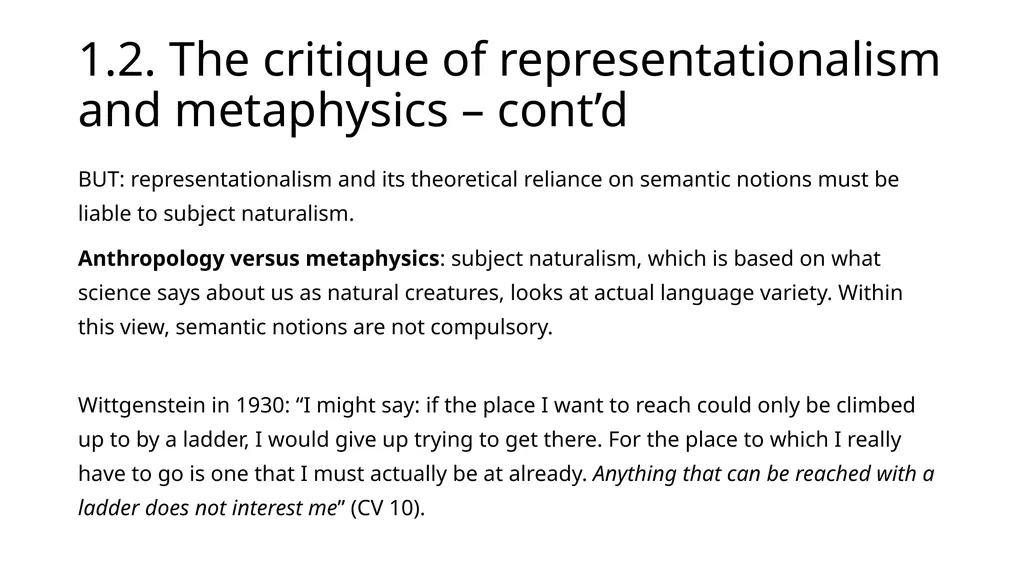 How Wittgensteinian is Huw Price’s Naturalism? by - slide 11 of 23