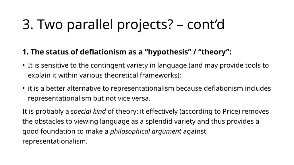 How Wittgensteinian is Huw Price’s Naturalism? by - slide 20 of 23