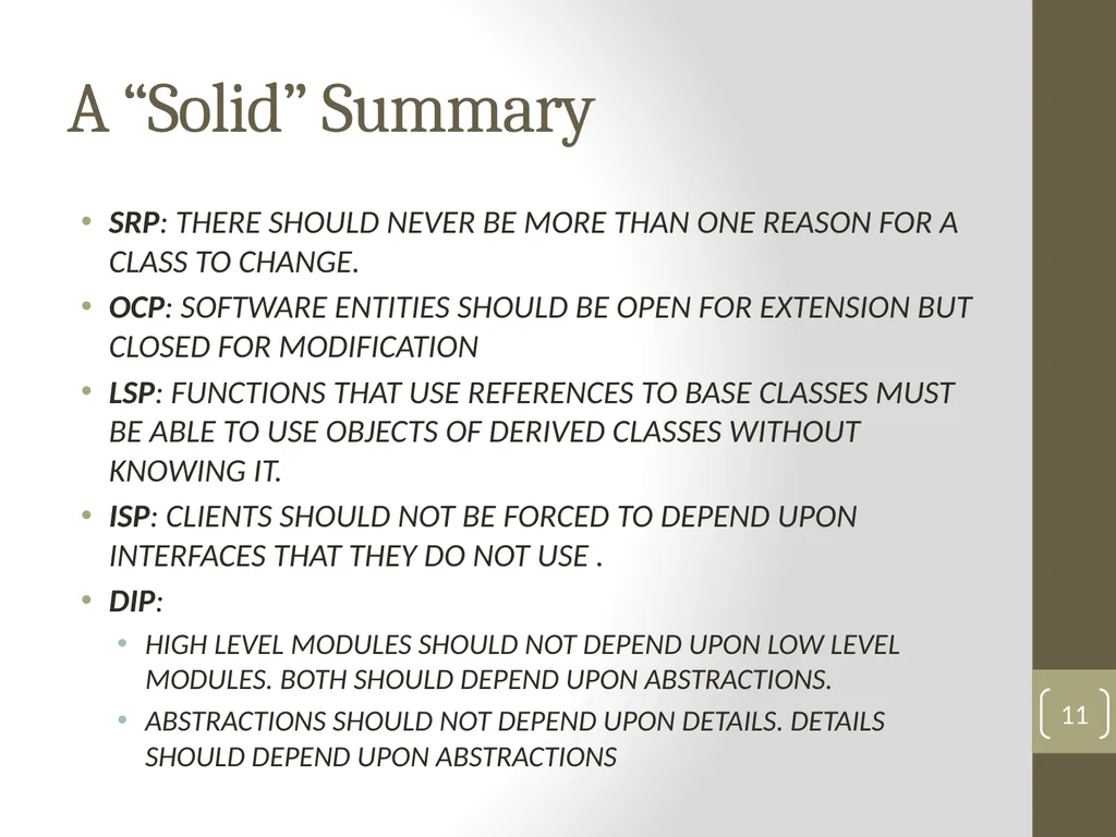 Session 33 More on SOLID Steve Chenoweth Office: - slide 11 of 11