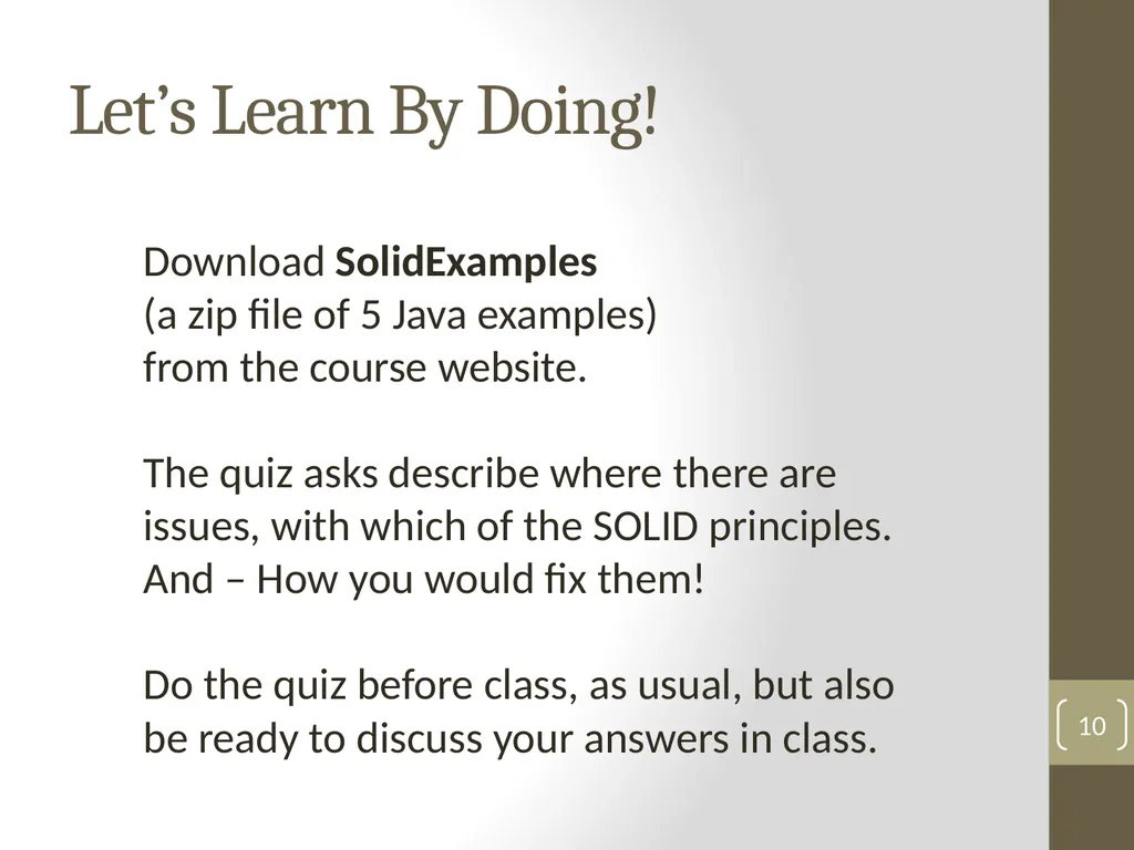 Session 33 More on SOLID Steve Chenoweth Office: - slide 10 of 11