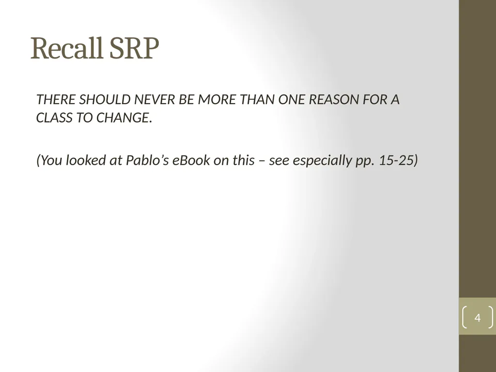 Session 33 More on SOLID Steve Chenoweth Office: - slide 4 of 11
