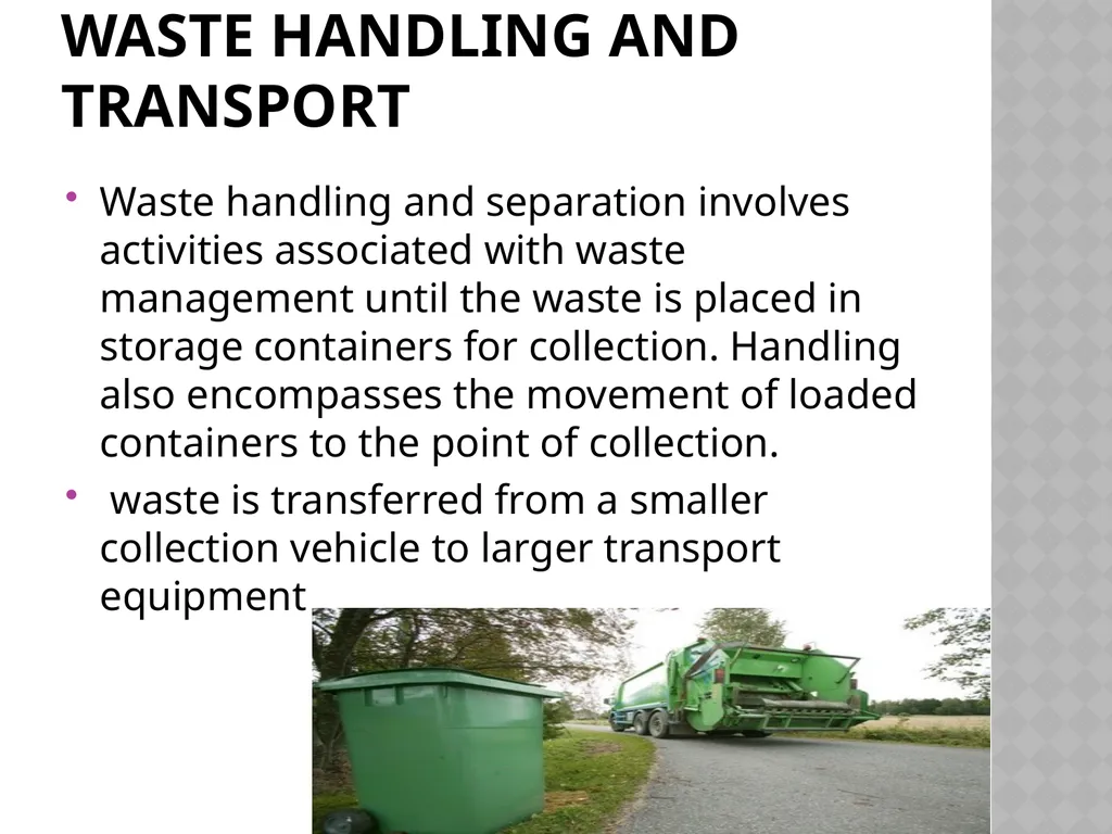 Solid waste management waste It is defined as - slide 15 of 35