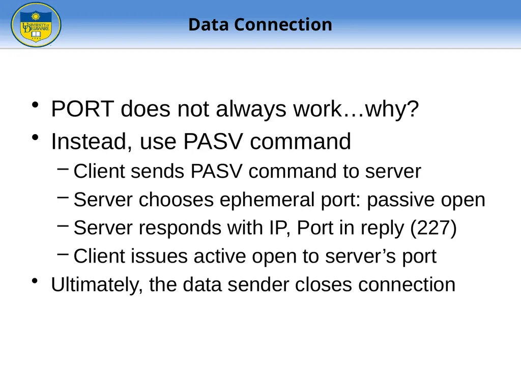 FTP - File Transfer Protocol TFTP – Trivial FTP - slide 18 of 30