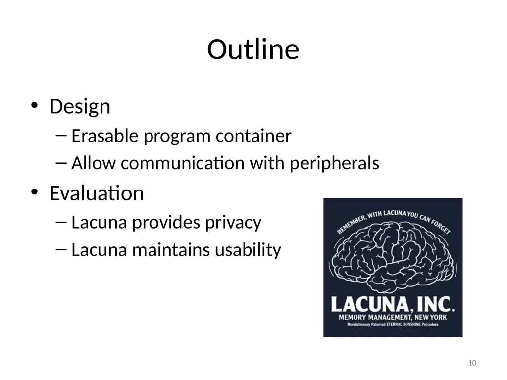 Eternal Sunshine of the Spotless Machine: - slide 10 of 26