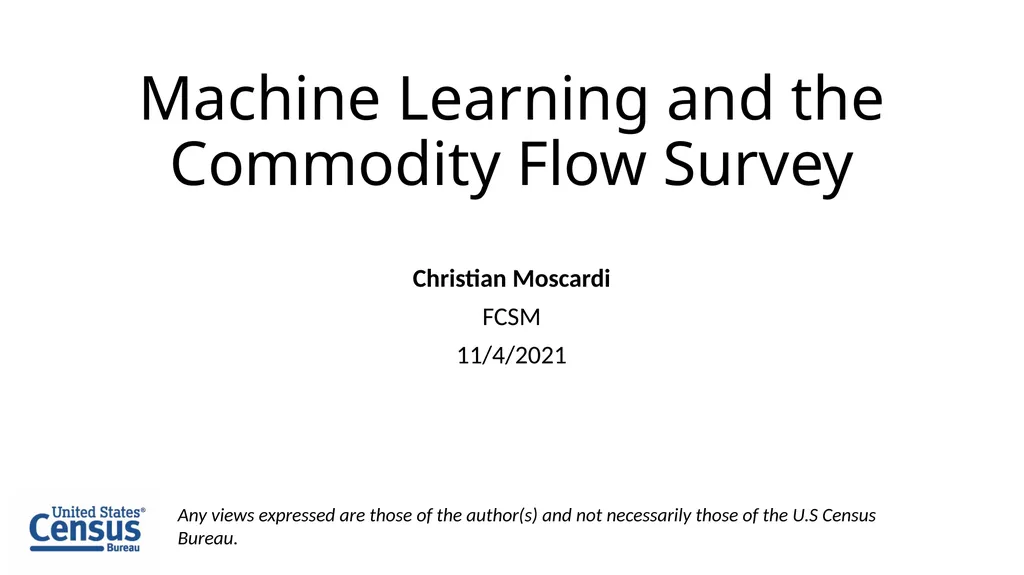 Machine Learning and the Commodity Flow Survey - slide 1 of 15