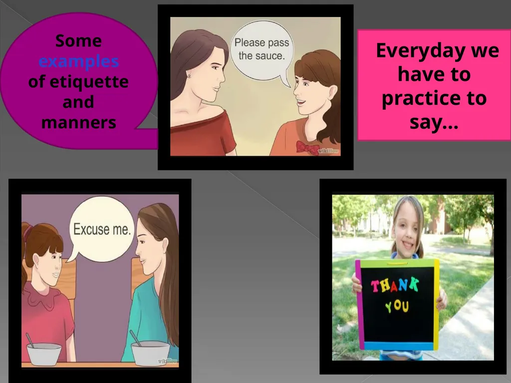 Etiquette and Manners Unit 4-1 A man should follow - slide 9 of 12