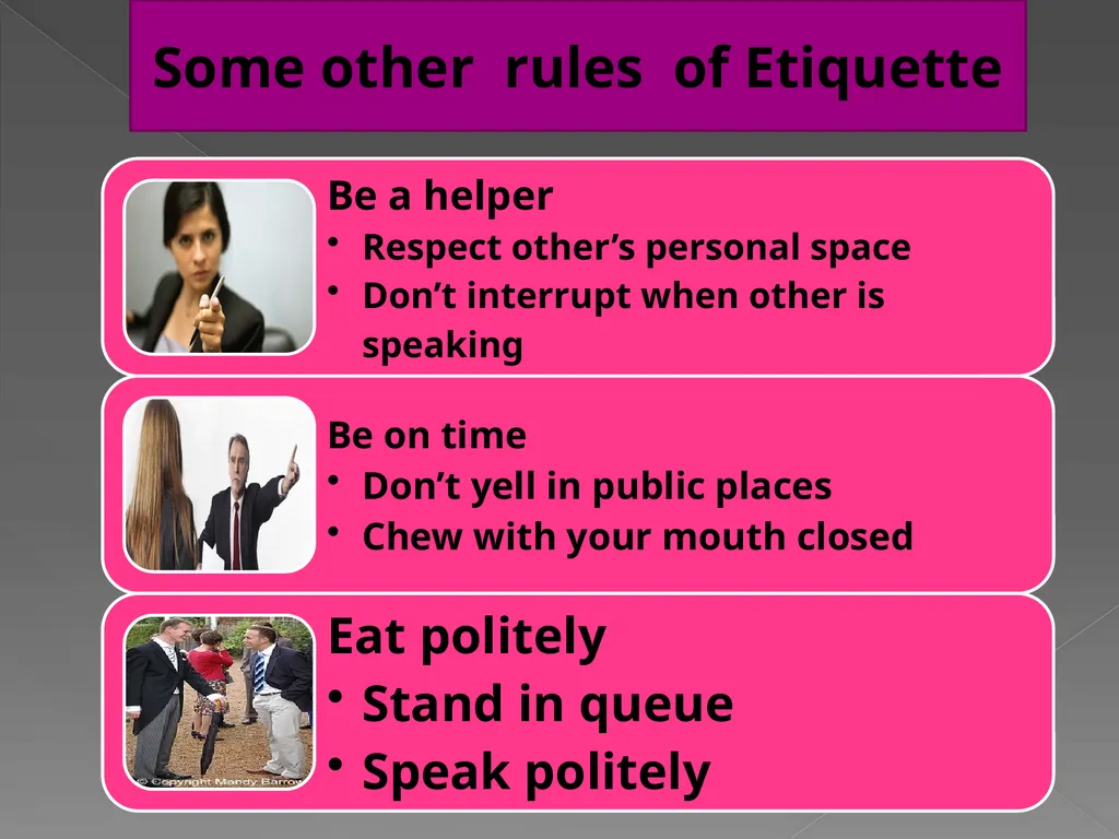 Etiquette and Manners Unit 4-1 A man should follow - slide 11 of 12
