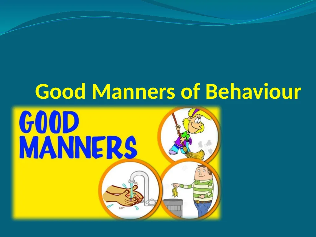 Good Manners of Behaviour Leave your over wear - slide 1 of 9