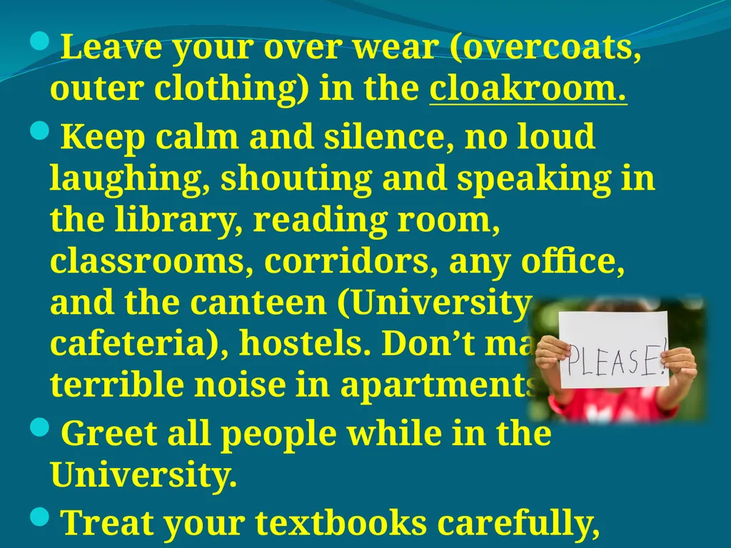 Good Manners of Behaviour Leave your over wear - slide 2 of 9