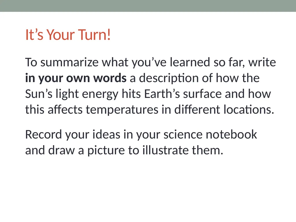 The sun’s effect on climate Lesson 2B Why Are - slide 14 of 15