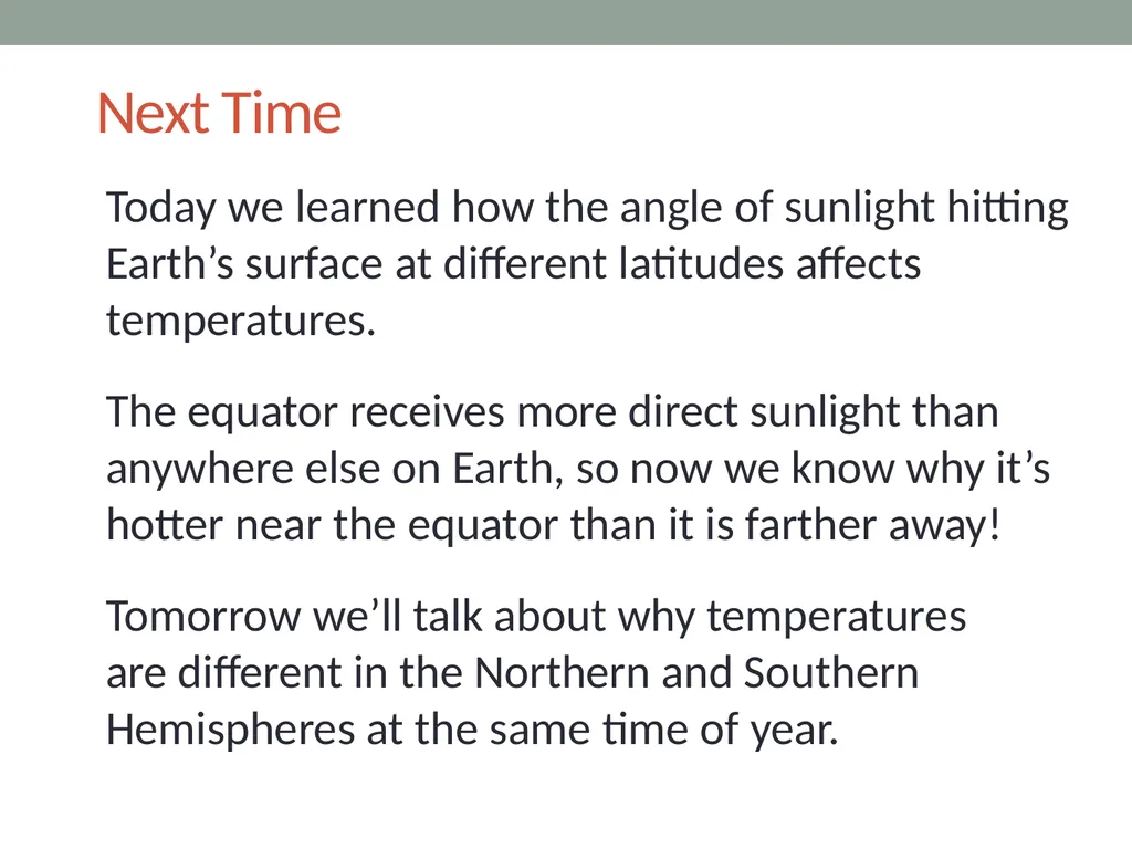 The sun’s effect on climate Lesson 2B Why Are - slide 15 of 15