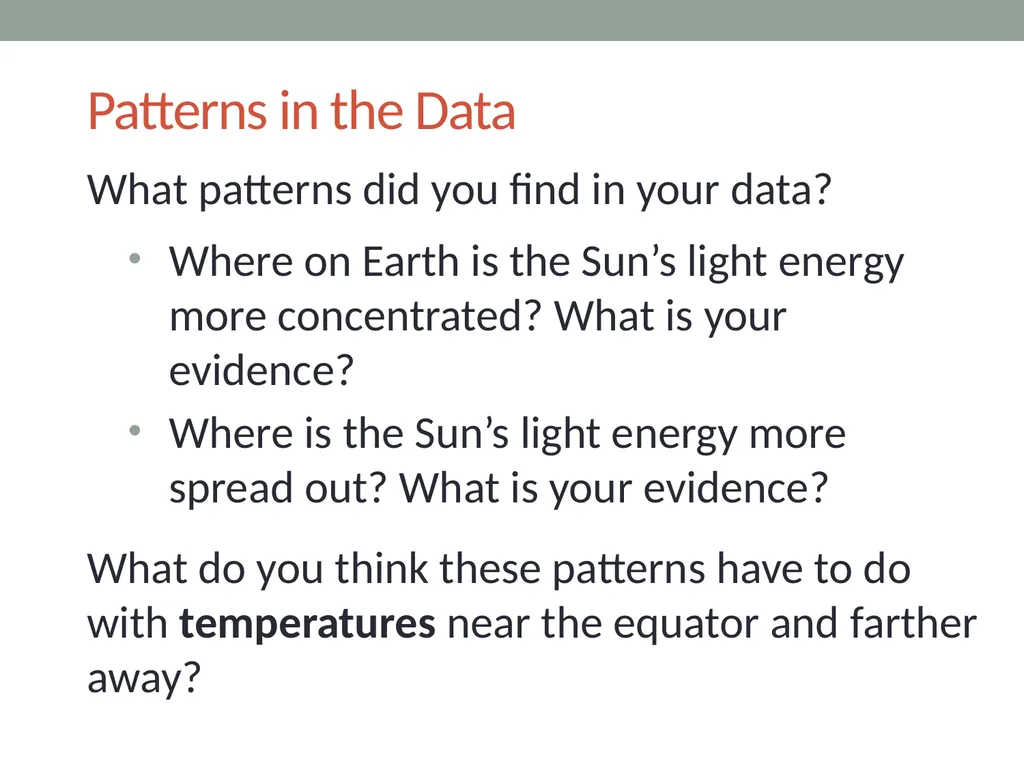 The sun’s effect on climate Lesson 2B Why Are - slide 10 of 15