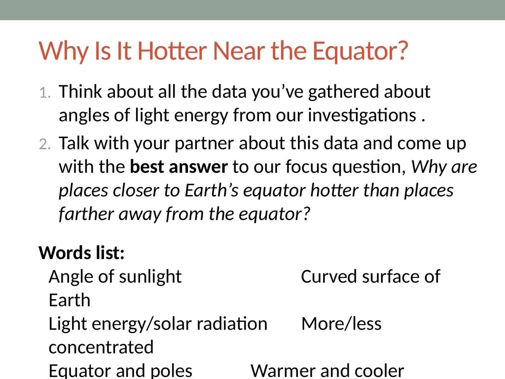 The sun’s effect on climate Lesson 2B Why Are - slide 12 of 15
