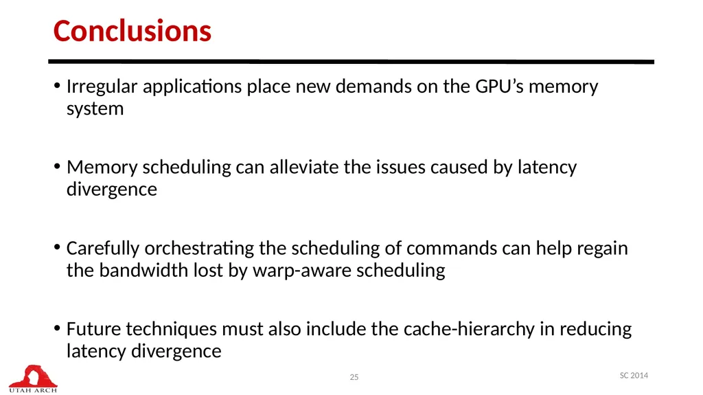 Managing DRAM Latency Divergence in Irregular - slide 25 of 33