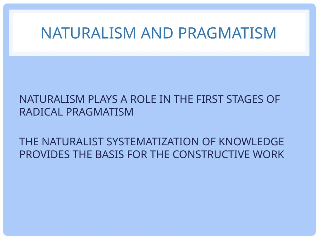 Philip Kitcher DEWEY’S RADICAL VISION UNLESS A - slide 15 of 22