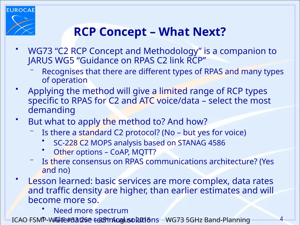 5GHz Band Planning for RPAS CNPC Update on Work in - slide 4 of 11