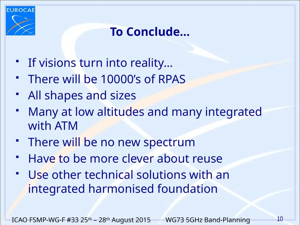 5GHz Band Planning for RPAS CNPC Update on Work in - slide 10 of 11