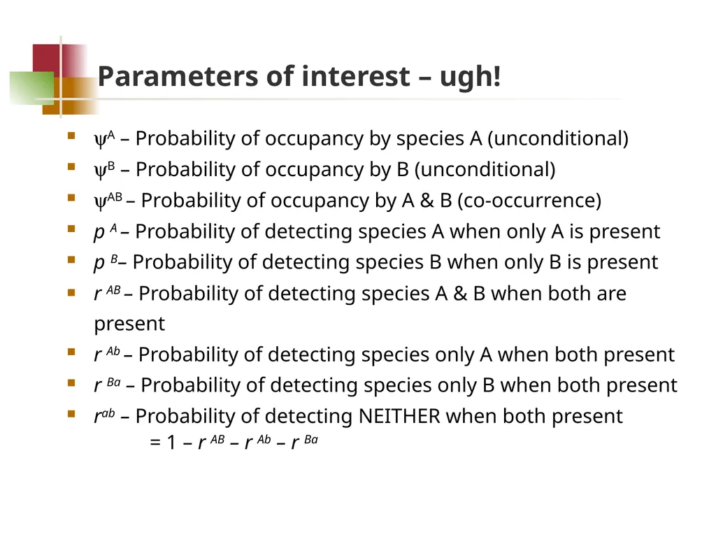 Species interaction models Goal Determine whether - slide 5 of 26