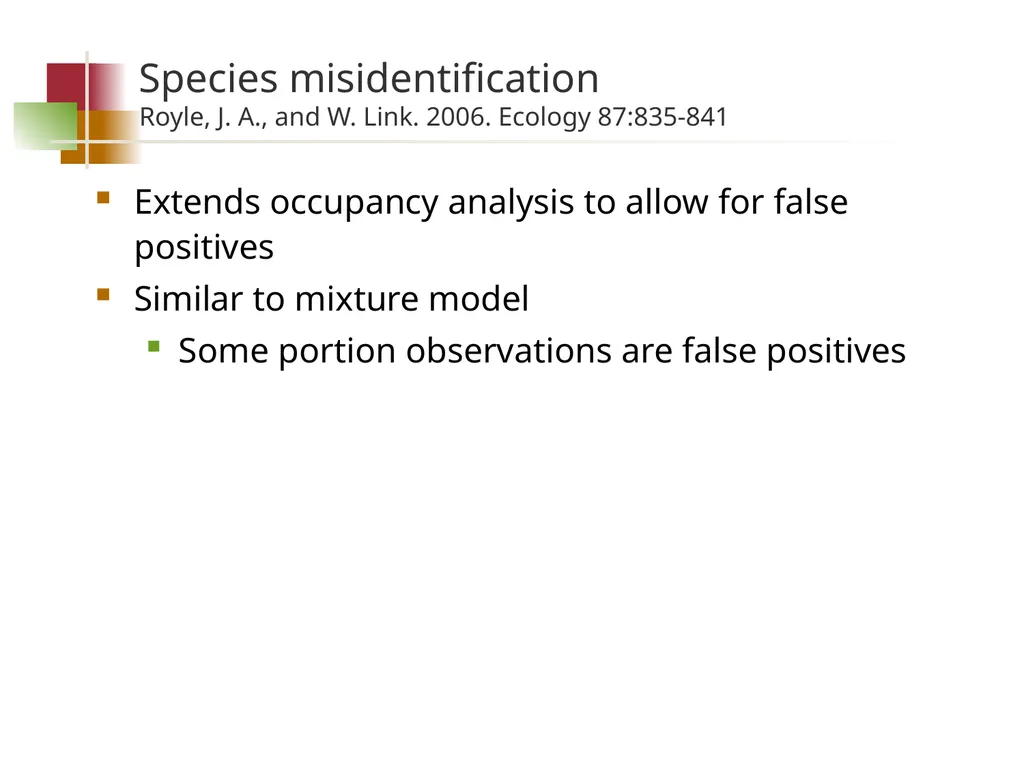 Species interaction models Goal Determine whether - slide 22 of 26