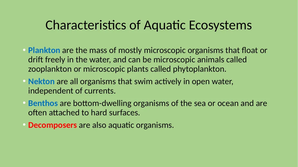 Chapter 7 Section 1 Freshwater Biomes Freshwater - slide 4 of 24