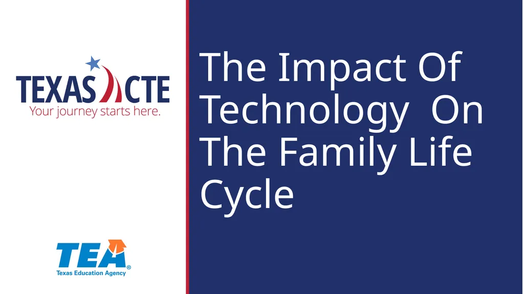 The Impact Of Technology On The Family Life Cycle