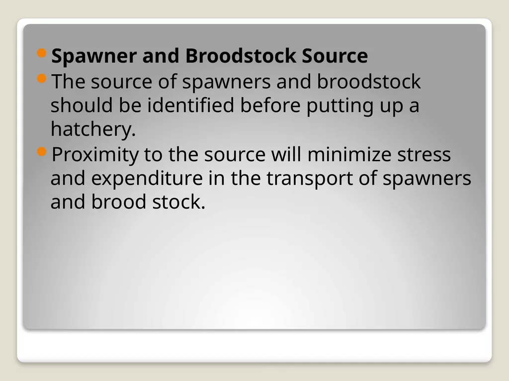 Fish hatchery Presented by K.sridhar Hatchery - slide 5 of 35