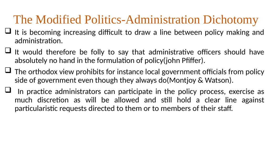Politics-Administration Dichotomy Scope and Nature - slide 13 of 17