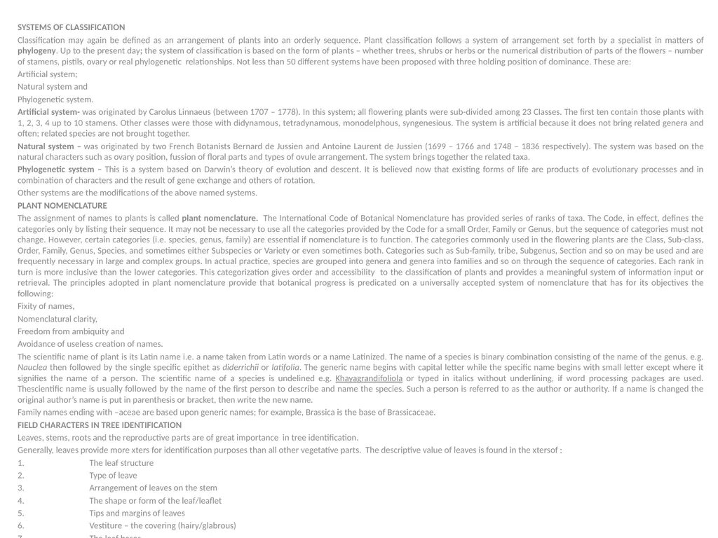 SYSTEMS OF CLASSIFICATION Classification may again