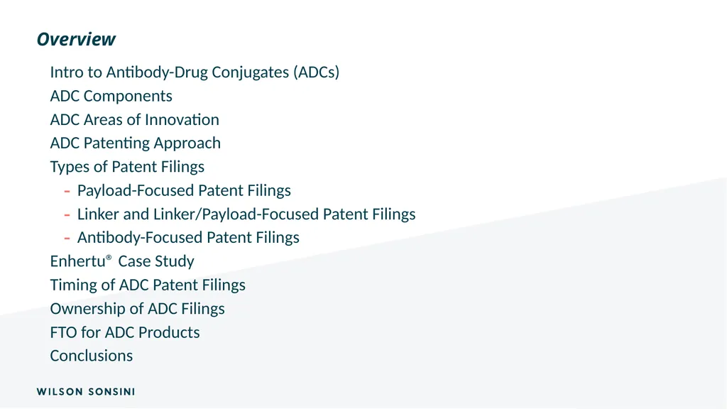 The IP ABCs of ADCs Deborah Smith, PhD., J.D. and - slide 3 of 44