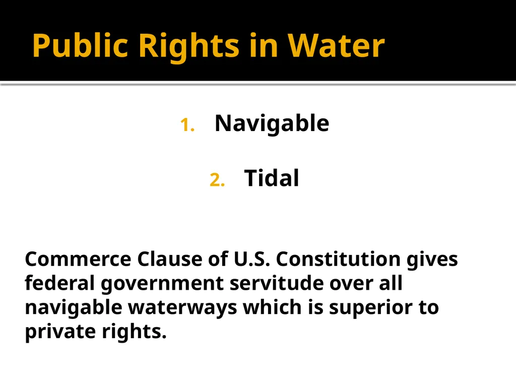 Water in Watercourses Riparian Rights System What - slide 13 of 20