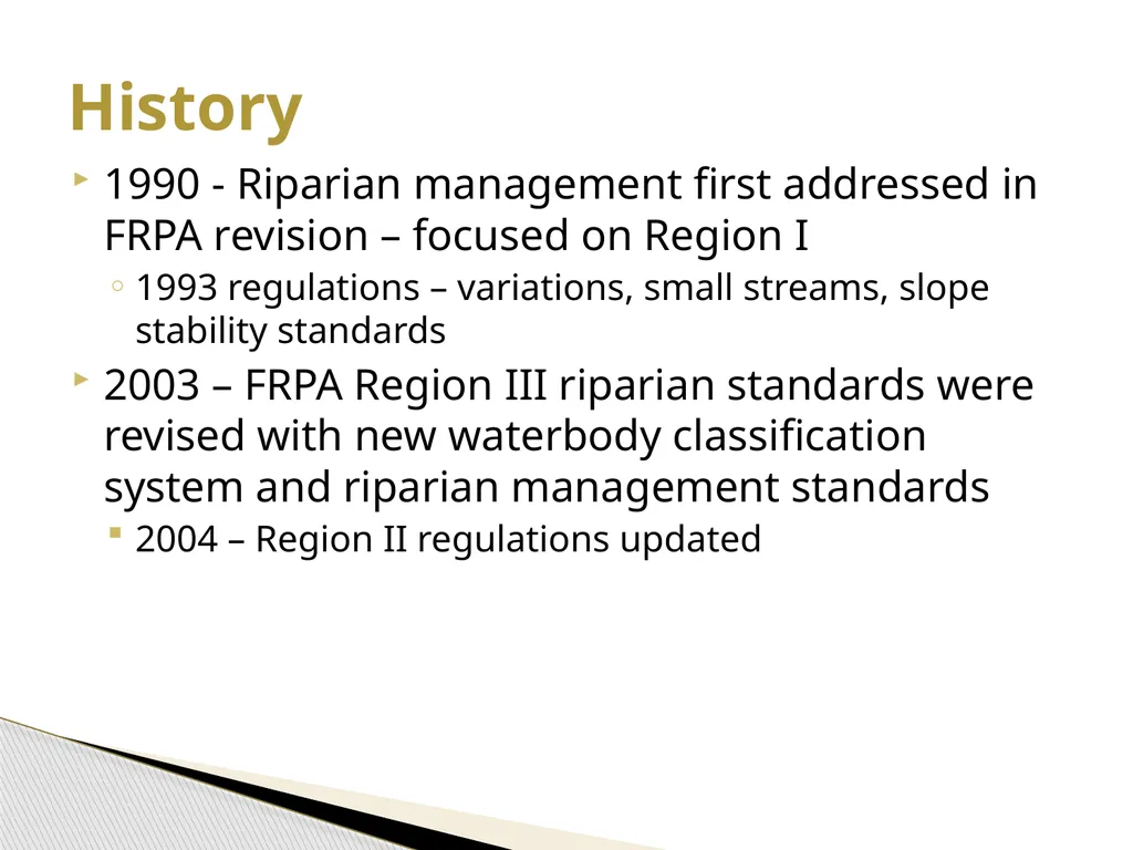 FRPA 101-E3 Riparian Management Standards Region - slide 4 of 55