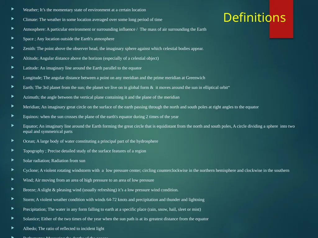 Subject: Climatology Topic: Introduction Presented - slide 5 of 9